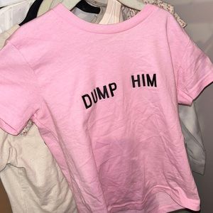 Dump Him baby tee